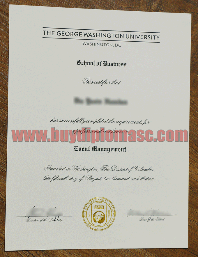 GWU Fake degree|How To Get The George Washington University Fake Diploma