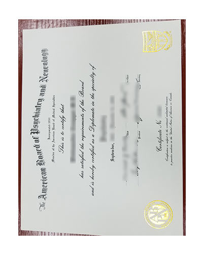 fake American Board of Psychiatry and Neurology certificate -Order fake ABPN Certificate Online